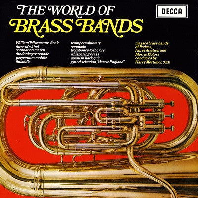 Massed Brass Bands Of Fodens, Fairey Aviation & Morris Motors : The World Of Brass Bands (LP, Mono)