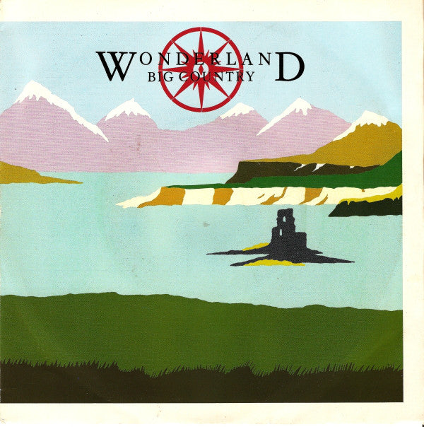 Big Country : Wonderland (7", Single)