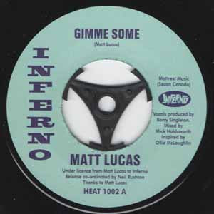 Matt Lucas (2) : Gimme Some / Shake It (7")