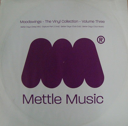 Mettle Music : Moodswings - The Vinyl Collection - Volume 3 (12")