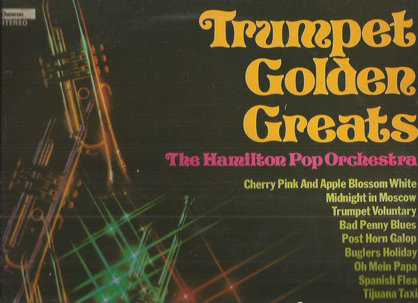 Hamilton 'Pops' Concert Orchestra : Trumpet Golden Greats (LP)