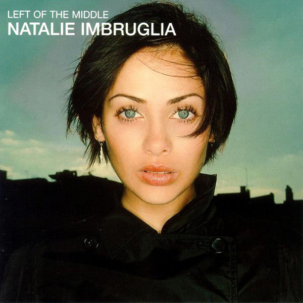 Natalie Imbruglia : Left Of The Middle (CD, Album, RP, Son)