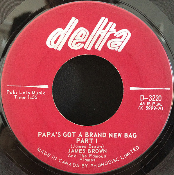 James Brown & The Famous Flames : Papa's Got A Brand New Bag (7", Single)