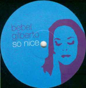 Bebel Gilberto : So Nice (12", Promo)
