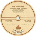 The Fortunes : You've Got Your Troubles (7", Single, Mono)