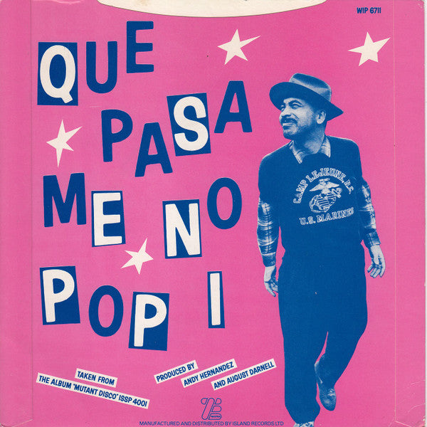 Coati Mundi : Me No Pop I (7", Single)