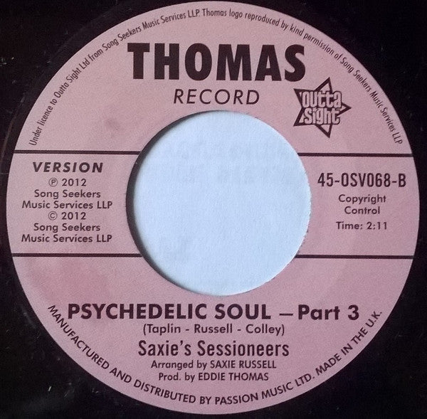 Saxie Russell, Saxie's Sessioneers : Psychedelic Soul - Part 1 / Psychedelic Soul - Part 3 (7", Single, RE)