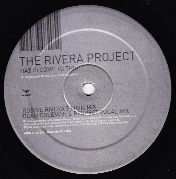 The Rivera Project : Has It Come To This (12")