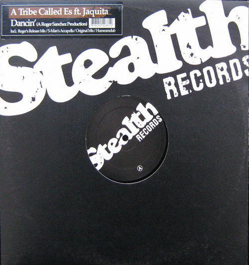 A Tribe Called Es Ft. Jaquita : Dancin' (12")