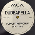 Dudearella : Top Of The World (12", S/Sided, Promo)