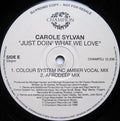 Carole Sylvan : Just Doin' What We Love (12", Promo)