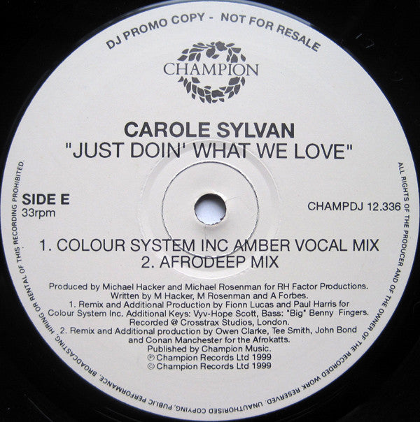 Carole Sylvan : Just Doin' What We Love (12", Promo)