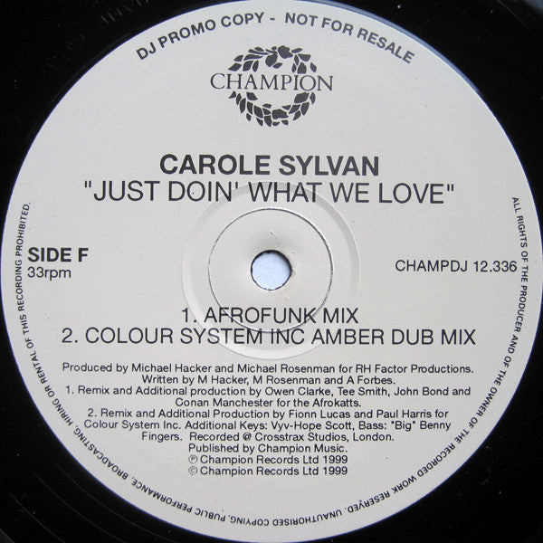 Carole Sylvan : Just Doin' What We Love (12", Promo)