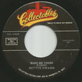 Bettye Swann / Wade Flemons : Make Me Yours / Here I Stand (7")