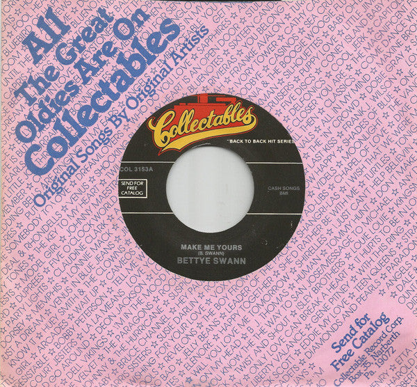 Bettye Swann / Wade Flemons : Make Me Yours / Here I Stand (7")