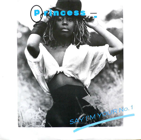 Princess : Say I'm Your No. 1 (12")