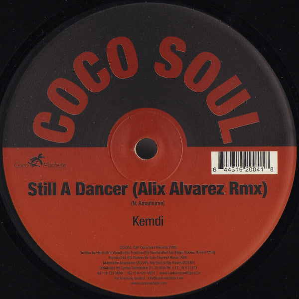 Kemdi* : Still A Dancer (Alix Alvarez Rmx) (12")