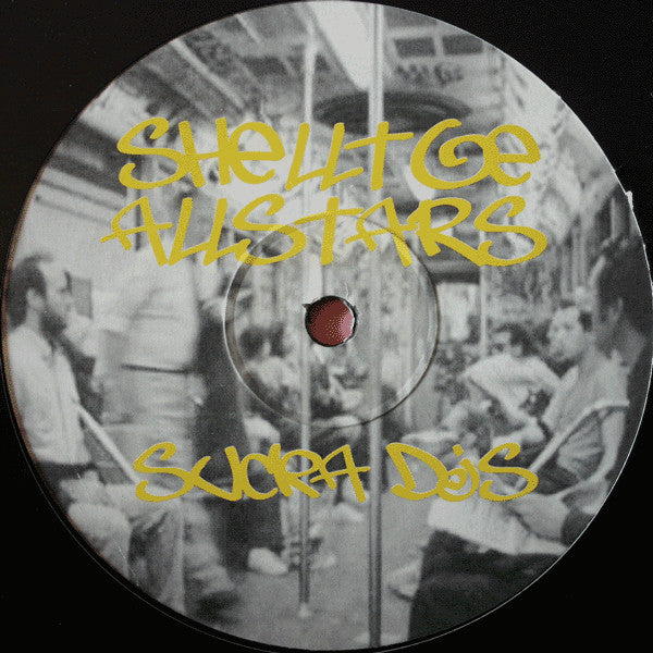 Shelltoe Allstars : Sucka DJs (12")