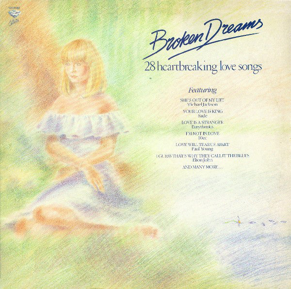 Various : Broken Dreams (28 Heartbreaking Love Songs) (2xLP, Comp)