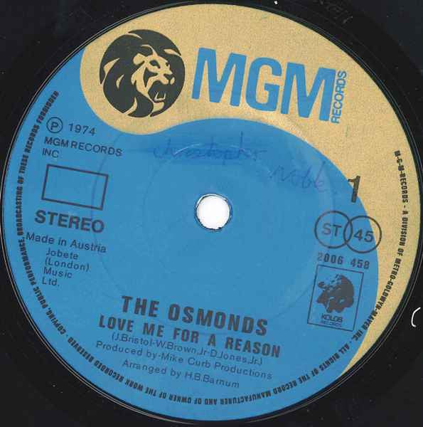 The Osmonds : Love Me For A Reason (7", Single)