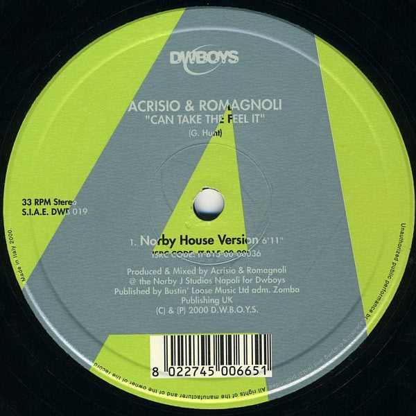 Acrisio & Romagnoli : Can Take The Feel It (12")