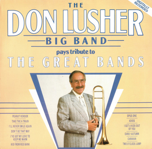 The Don Lusher Big Band : Pays Tribute To The Great Bands (LP, Album)