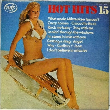 Unknown Artist : Hot Hits 15 (LP)