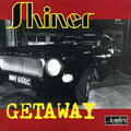 Shiner (8) : Getaway (7", Single)