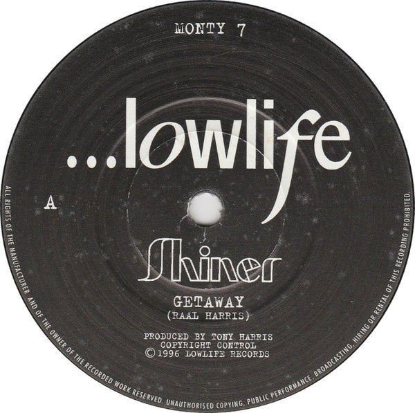 Shiner (8) : Getaway (7", Single)