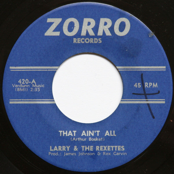 Larry Johnson (4) & The Rexettes / Larry Johnson (4) : That Ain't All / Mercy (7", Single)