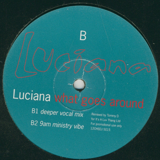Luciana : What Goes Around (12", Promo)