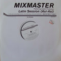 Costantino "Mixmaster" Padovano Featuring Isabel Fructuoso : Latin Session (Así Así) (12", Promo)