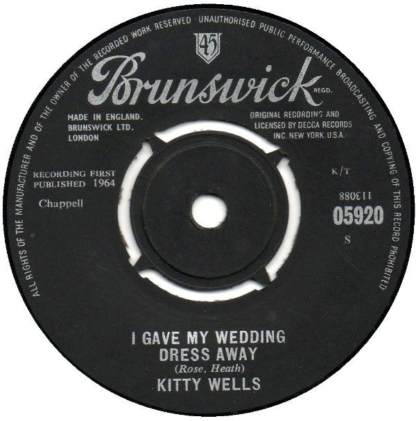 Kitty Wells : I Gave My Wedding Dress Away / I've Thought Of Leavin' Too (7", Single)