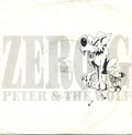 Zero G : Peter & The Wolf (7")