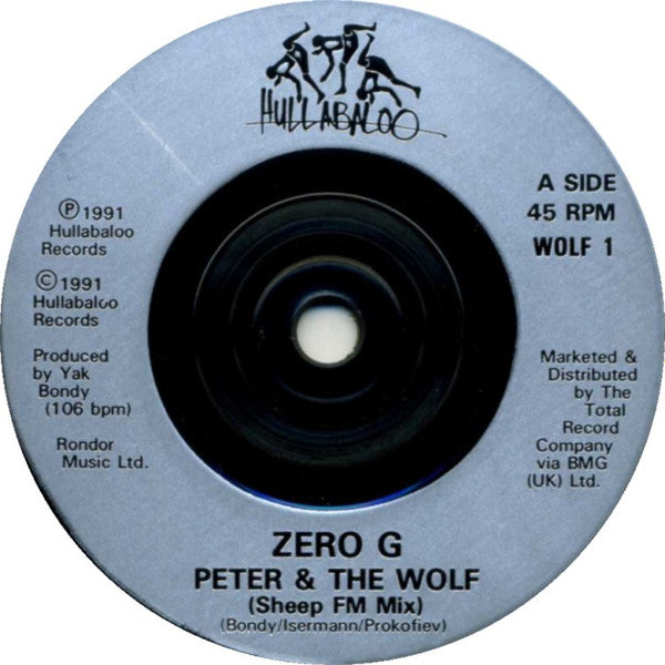 Zero G : Peter & The Wolf (7")