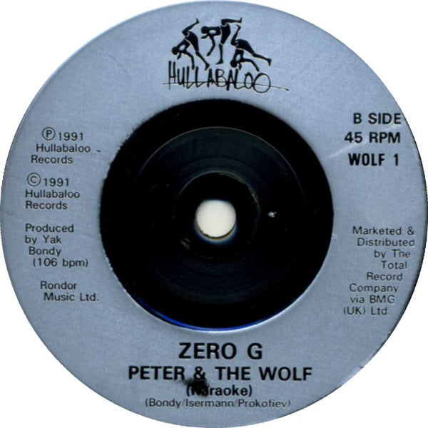 Zero G : Peter & The Wolf (7")