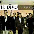 Il Divo : Siempre (CD, Album)