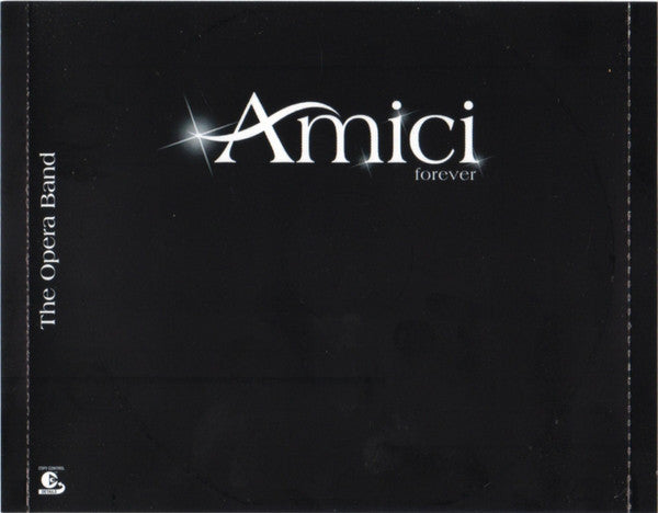 Amici Forever : The Opera Band (CD, Album, Copy Prot.)