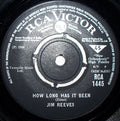 Jim Reeves : How Long Has It Been (7")