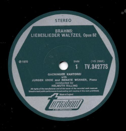Johannes Brahms, Gächinger Kantorei Stuttgart, Jürgen Uhde and Renate Werner, Helmuth Rilling : Liebeslieder Waltzes Op. 52 And Op. 65 (LP)