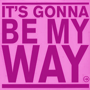 Precious (2) : It's Gonna Be My Way (2x12", Promo)