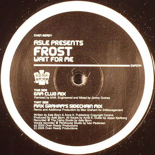 Asle Presents Frost (9) : Wait For Me (12")