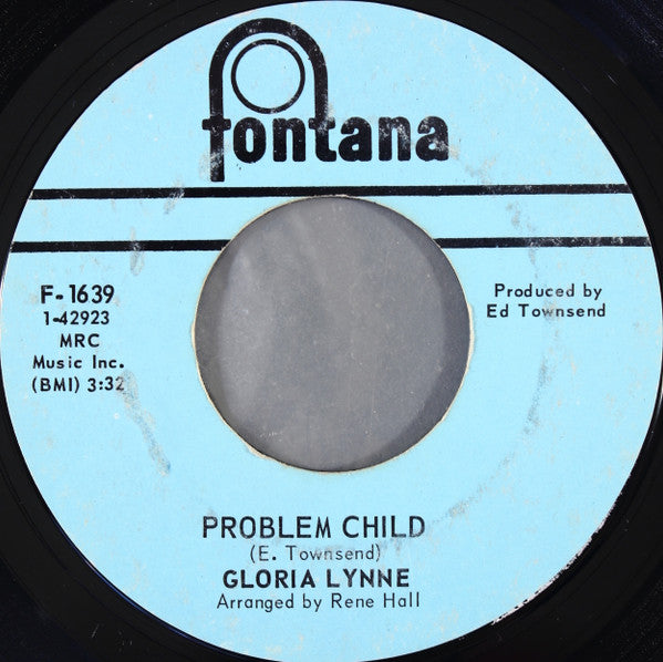 Gloria Lynne : Problem Child / I've Got To Be Someone (7", Styrene)