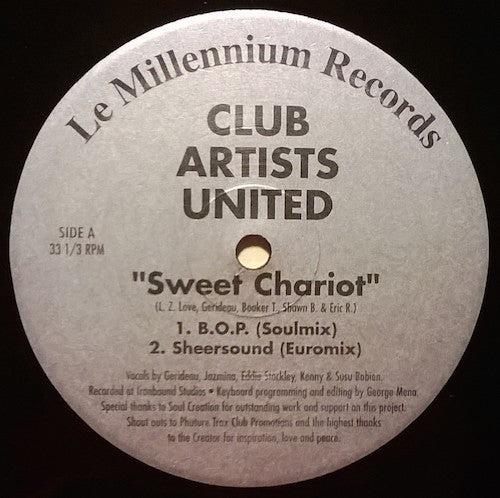 Club Artists United : Sweet Chariot (12")