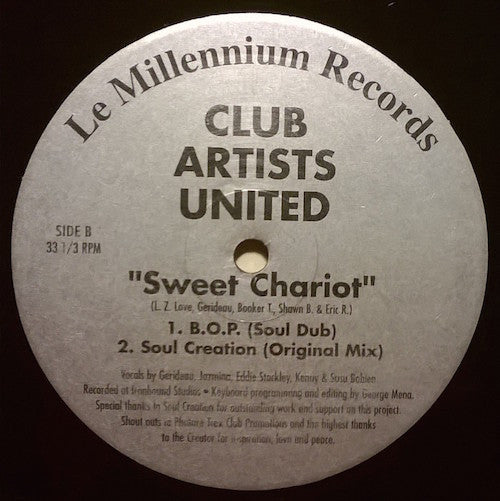 Club Artists United : Sweet Chariot (12")