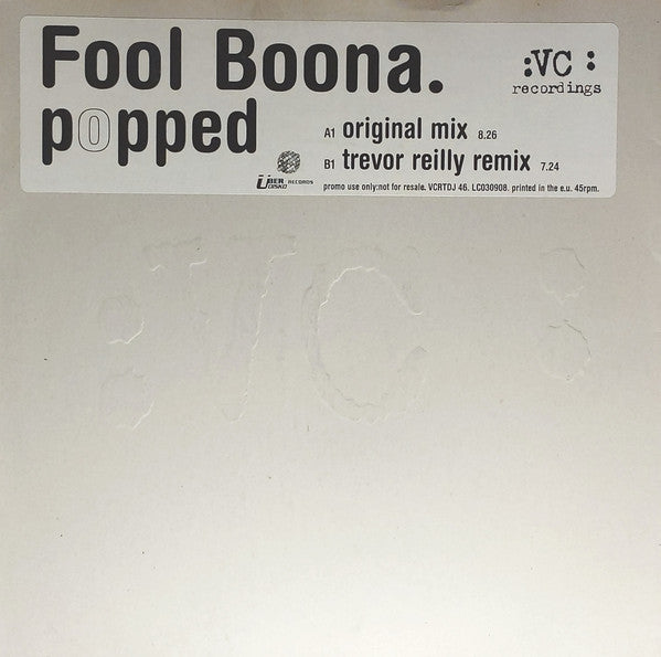 Fool Boona : Popped (12", Promo)