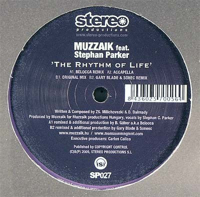 Muzzaik Feat. Stephan Parker : The Rhythm Of Life (12")