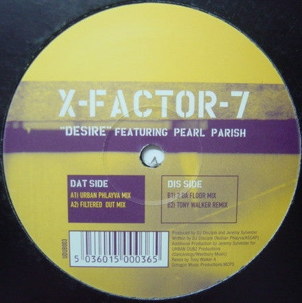 X-Factor 7 Feat. Pearl Parish : Desire (12")