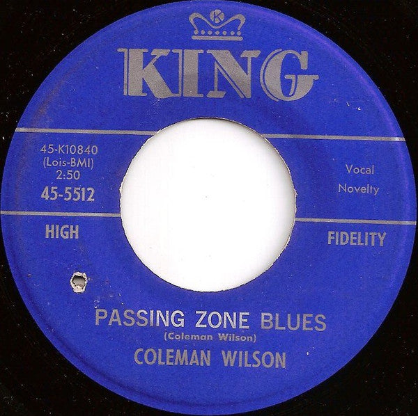 Coleman Wilson : Passing Zone Blues (7", Single)