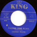 Coleman Wilson : Passing Zone Blues (7", Single)